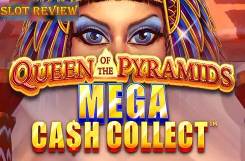 Mega Cash Collect Queen of the Pyramid slot